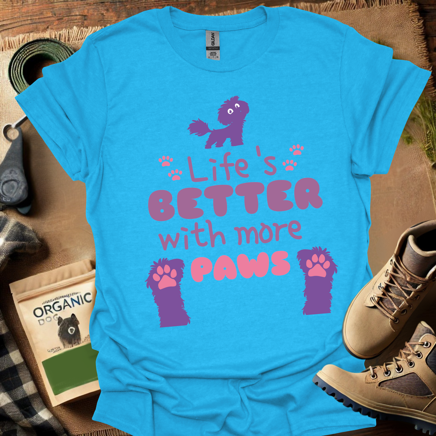 Life's Better With Paws