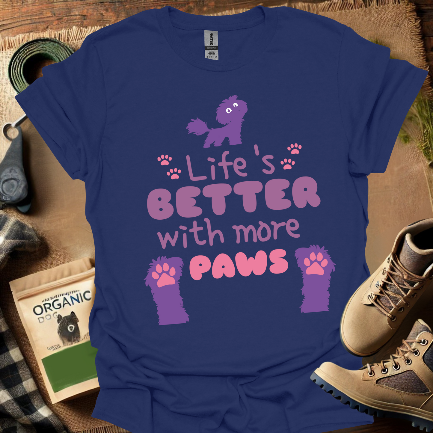 Life's Better With Paws