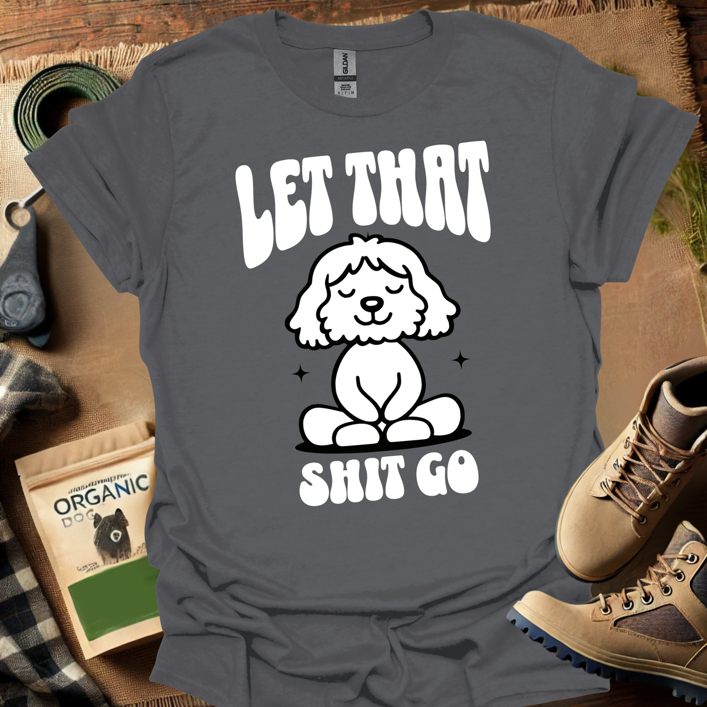 Let That Shit Go