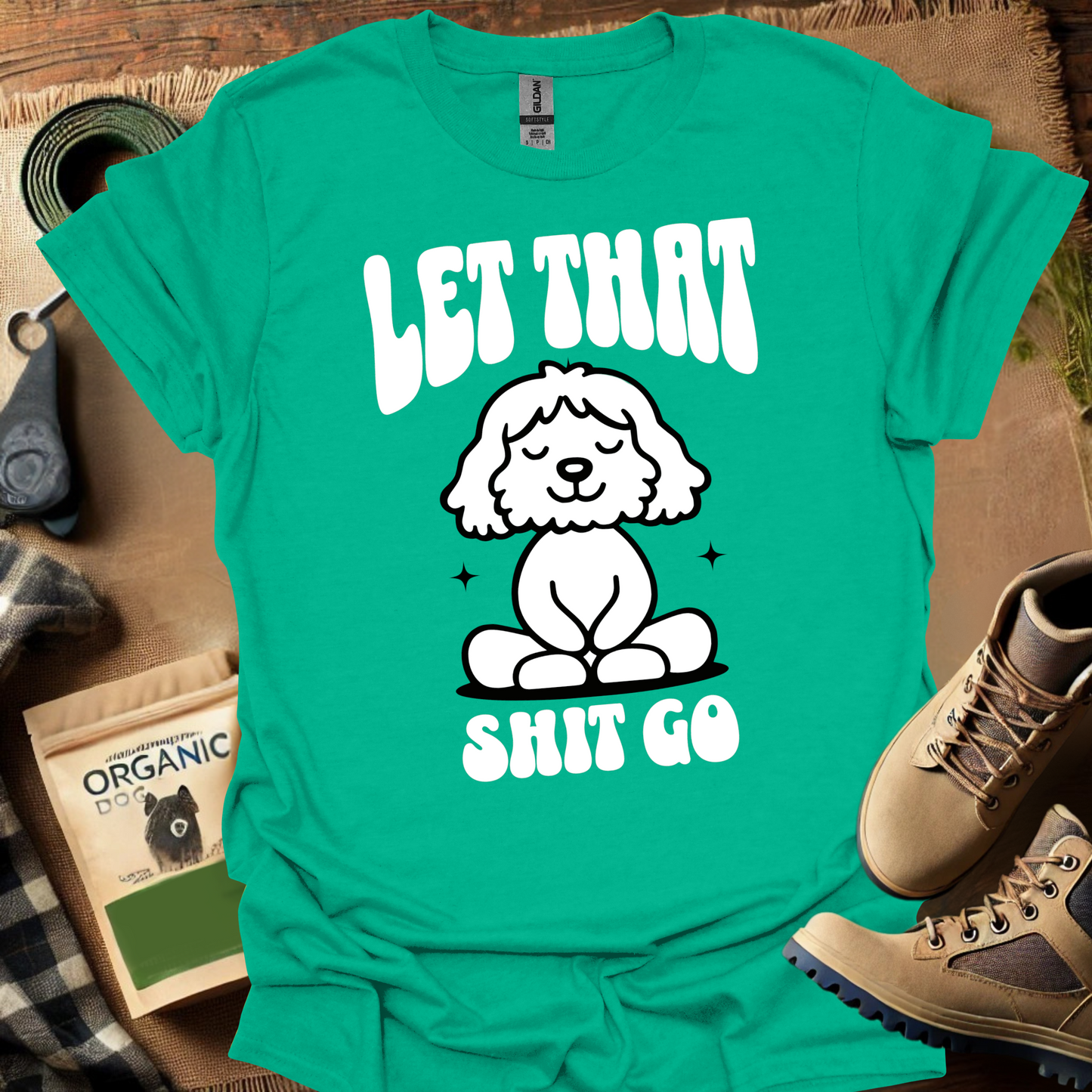 Let That Shit Go