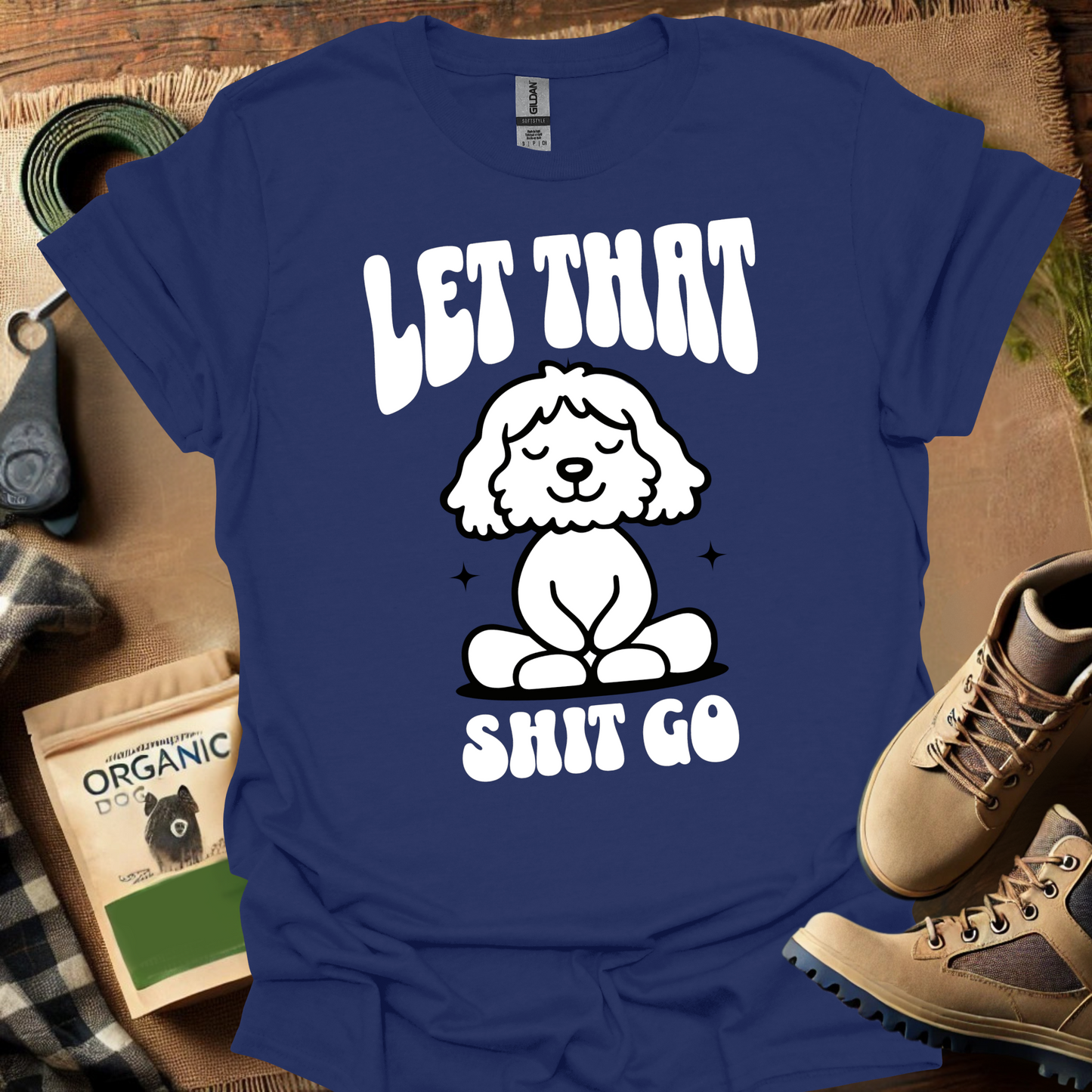 Let That Shit Go