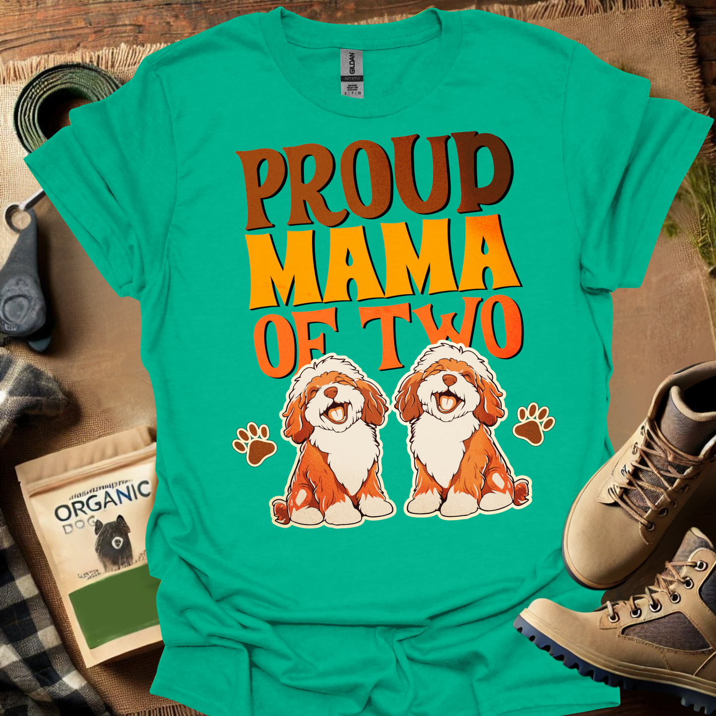 Proud Mamma Of Two