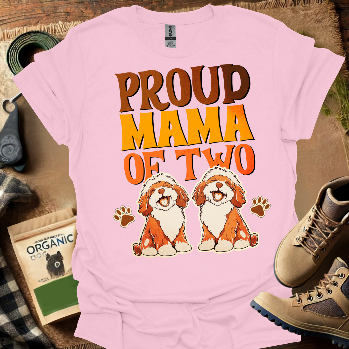 Proud Mamma Of Two