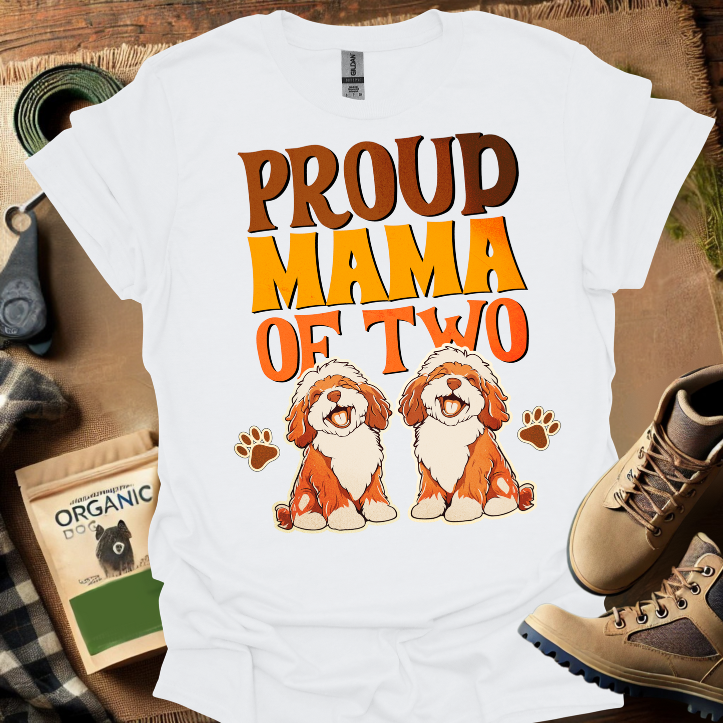 Proud Mamma Of Two